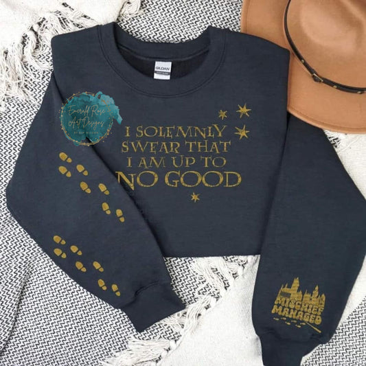 I solemnly swear 333S- SWEATSHIRT  ONLY