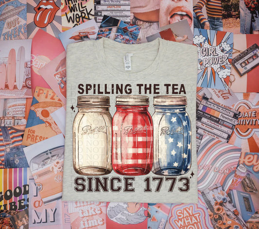 Spilling The Tea Since 1773 - 19D