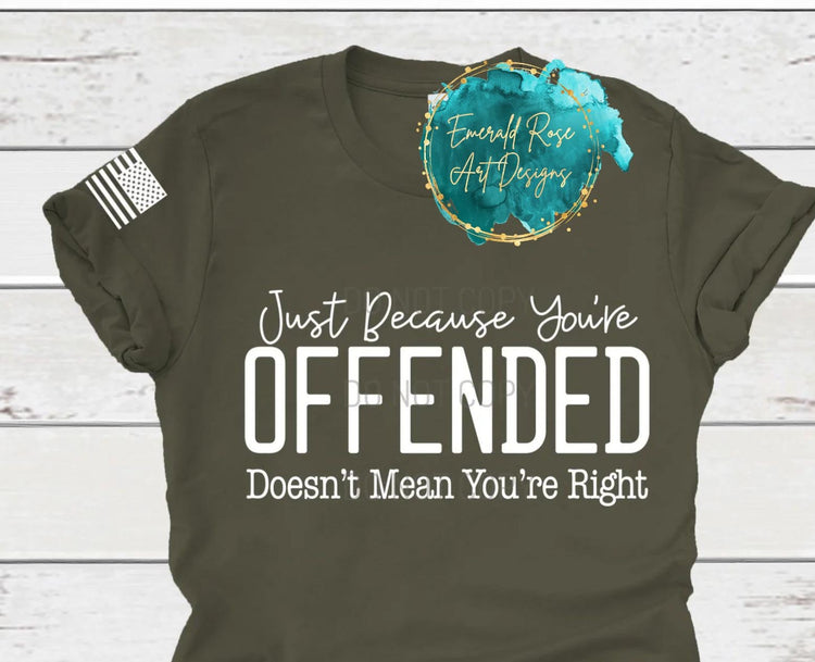 Just because You're offended- 206S