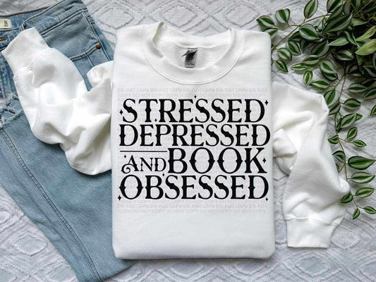 Stressed depressed and book obsessed -183D - PRE ORDER