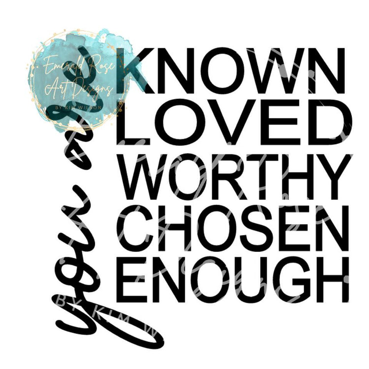 You are Known loved decal